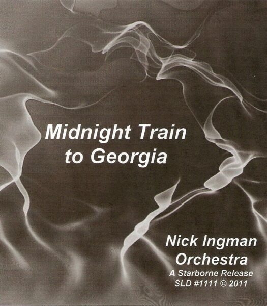 Midnight Train To Georgia - The Nick Ingman Orchestra